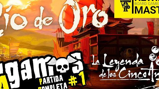 Imagen de reseña: «Jugamos a - "Río de Oro" #1»