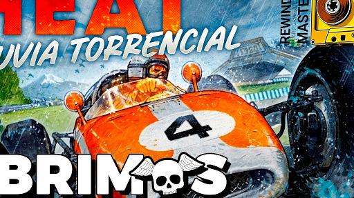 Imagen de reseña: «Abrimos "Heat: Lluvia Torrencial"»