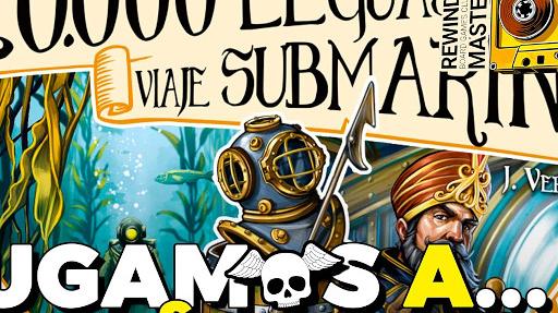 Imagen de reseña: «Jugamos a "20.000 leguas de viaje submarino"»