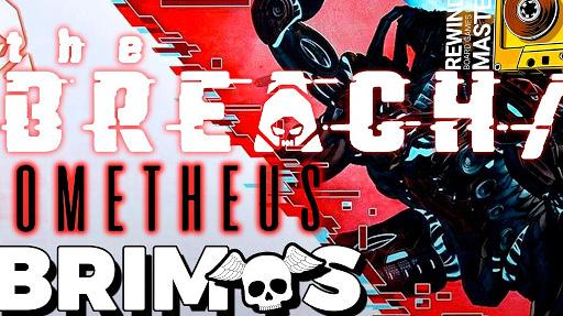 Imagen de reseña: «Abrimos "The Breach: Prometheus"»