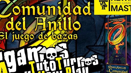 Imagen de reseña: «Jugamos a - "La Comunidad del Anillo: El juego de bazas" #1»