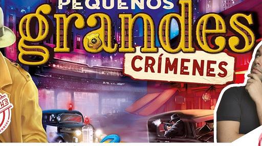 Imagen de reseña: «"Pequeños Grandes Crímenes" Reseña, cómo se juega / tutorial»