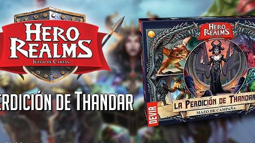 Imagen de reseña: «"Hero Realms: La perdición de Thandar"»