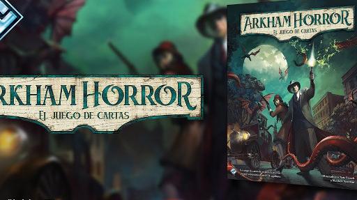 Imagen de reseña: «"Arkham Horror: LCG (Edición revisada)"»