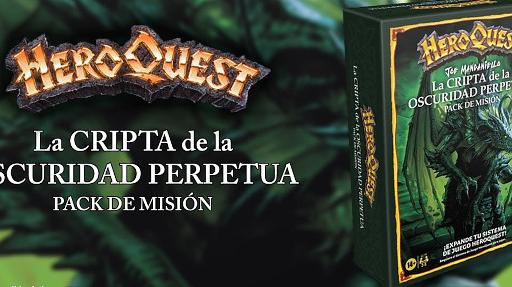 Imagen de reseña: «"HeroQuest: La Cripta de la Oscuridad Perpetua"»