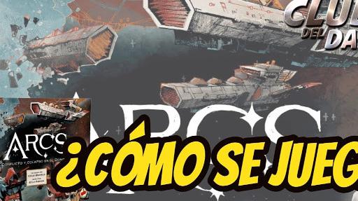 Imagen de reseña: «"Arcs" - Reseña / Tutorial»