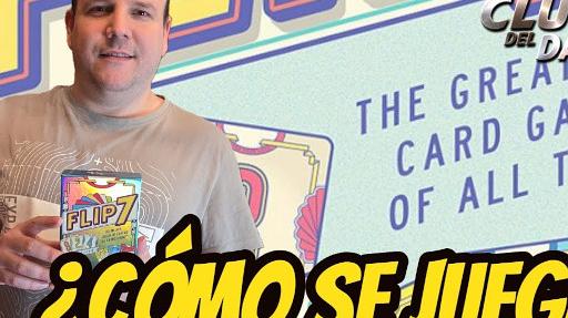 Imagen de reseña: «"Flip 7" - Reseña / Tutorial»