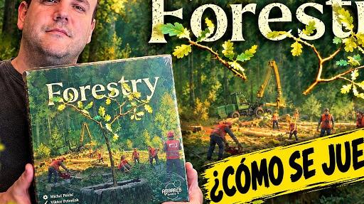 Imagen de reseña: «"Forestry" - Reseña / Tutorial»