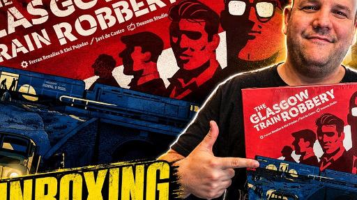 Imagen de reseña: «"The Glasgow Train Robbery" - Unboxing»