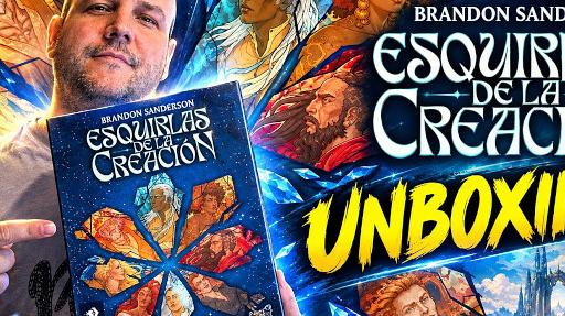 Imagen de reseña: «"Esquirlas de la Creación" - Unboxing»
