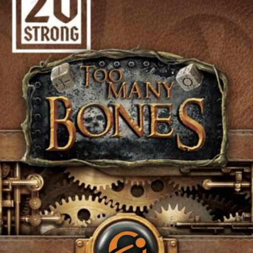 Imagen de juego de mesa: «20 Strong: Too Many Bones»