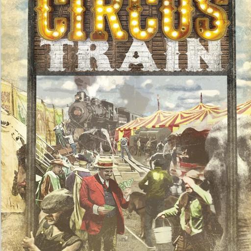 Imagen de juego de mesa: «Circus Train (Second edition)»