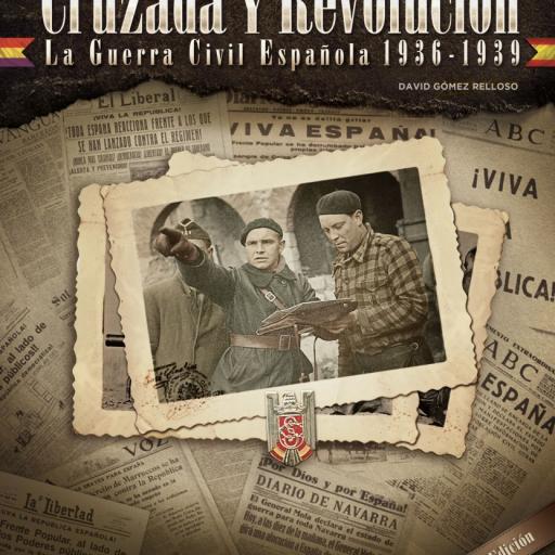 Imagen de juego de mesa: «Cruzada y Revolución: La Guerra Civil Española, 1936-1939»