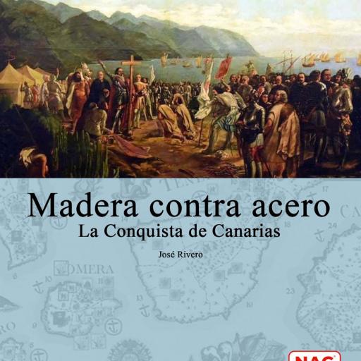 Imagen de juego de mesa: «Madera Contra Acero: La Conquista de Canarias»