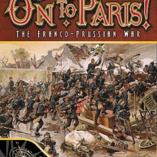 Imagen de juego de mesa: «On To Paris 1870-71: The Franco Prussian War»