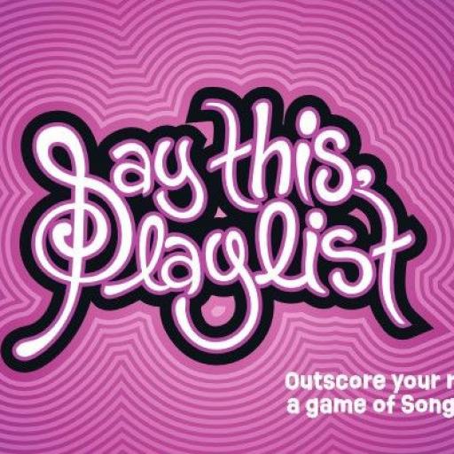 Imagen de juego de mesa: «Say This Playlist»