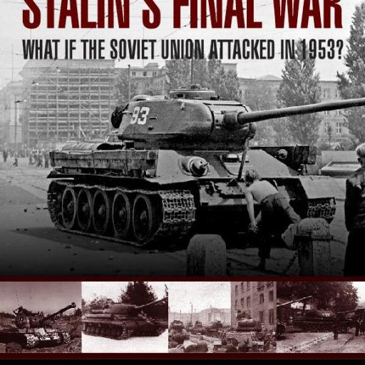 Imagen de juego de mesa: «Stalin's Final War: What if the Soviet Union Attacked in 1953?»