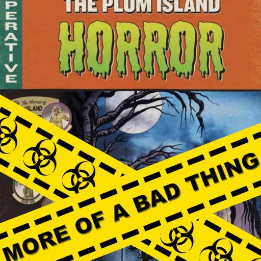 Imagen de juego de mesa: «The Plum Island Horror: More of a Bad Thing»