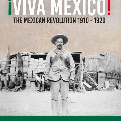 Imagen de juego de mesa: «Viva Mexico: The Mexican Revolution 1910-1920»