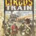 Imagen de juego de mesa: «Circus Train (Second edition)»