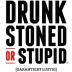 Imagen de juego de mesa: «Drunk Stoned or Stupid»