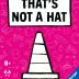 Imagen de juego de mesa: «That's Not a Hat »