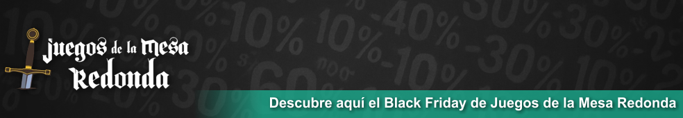 Descubre aquí el Black Friday de Juegos de la Mesa Redonda
