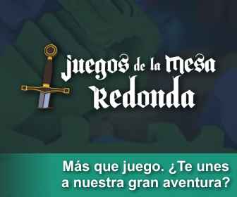 Juegos de la Mesa Redonda: Te unes a nuestra gran aventura